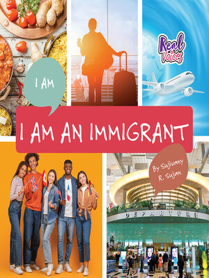 cover image of I Am an Immigrant